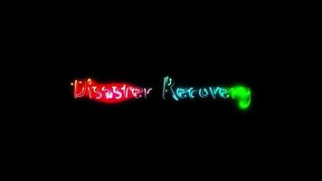 Disaster Recovery glow colorful neon laser text animation video