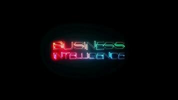 Business Intelligence glow colorful neon laser text animation video