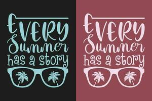 cada verano tiene un historia, verano vibras, verano camiseta, vacaciones camisa, familia verano camisa, vacaciones ropa, playa camisa, verano playa, exterior, palma árbol vector