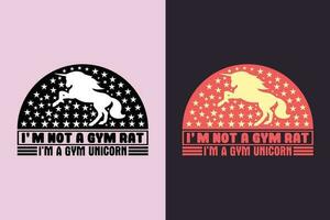 soy no un gimnasio rata soy un gimnasio unicornio, unicornio equipo, animal amante camisa, mi espíritu animal, unicornio camiseta, niños camiseta, arco iris camisa, regalo para unicornio amante vector