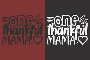 One Thankful Mama, Thankful, Thankful Shirt, Fall Shirt, Fall Vibes, Hello Pumpkin, Thanksgiving T-Shirt, Cute Thankful, Fall T-Shirt, Grateful Shirt, Heart T-Shirt, Family Shirt vector