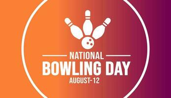 12 August National bowling Day background template. Holiday concept. background, banner, placard, card, and poster design template with text inscription and standard color. vector illustration.