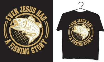 Every jesus had a fishing story vector