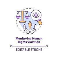 Monitoring human rights violation concept icon. Social protection. Form of advocacy abstract idea thin line illustration. Isolated outline drawing. Editable stroke vector