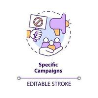 Specific campaigns concept icon. Social issues solving. Form of advocacy abstract idea thin line illustration. Isolated outline drawing. Editable stroke vector