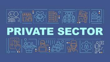 Private sector word concepts dark blue banner. Business organization. Infographics with editable icons on color background. Isolated typography. Vector illustration with text