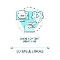 Write content using CMS turquoise concept icon. Optimizing creating process abstract idea thin line illustration. Isolated outline drawing. Editable stroke vector