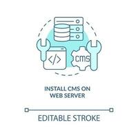 Install CMS on web server turquoise concept icon. Site adjusting. Internet abstract idea thin line illustration. Isolated outline drawing. Editable stroke vector