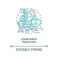 Compliment your child turquoise concept icon. Promoting self esteem in teen abstract idea thin line illustration. Isolated outline drawing. Editable stroke vector