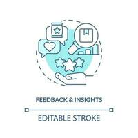 Feedback and insights turquoise concept icon. Customer need. Reputation management. Micro community. Marketing strategy abstract idea thin line illustration. Isolated outline drawing. Editable stroke vector