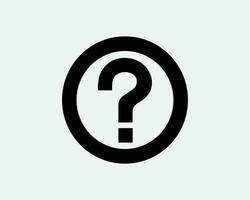 Question Mark Icon. Round Circle FAQ Help Problem Query Information Info Search Icon Sign Symbol Artwork Graphic Illustration Clipart Vector Cricut