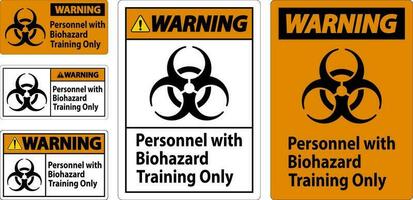Warning Label Personnel With Biohazard Training Only vector