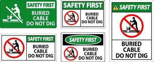 Safety First Sign Buried Cable, Do Not Dig On White Background vector