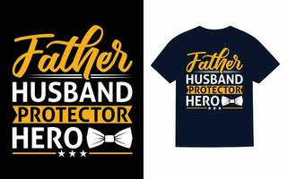 Father's Day Typography T-shirt design vector