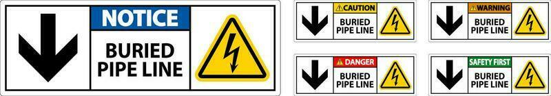 Caution Sign Buried Pipe Line With Down Arrow and Electric Shock Symbol vector