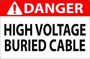 Danger Sign High Voltage Buried Cable On White Background vector