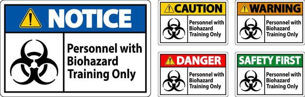 Warning Label Personnel With Biohazard Training Only vector