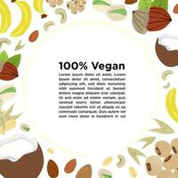 Vegan and dairy-free background concept with copy space. surrounded by cute cartoon vegan food elements, cashew, coconut, almond, hazelnut, banana, oats. Editable Vector Illustration. EPS 10.