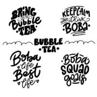 Bubble tea set hand written phrases isolated on white bacground. Vector illustration for logo, banner, poster, flyer, sticker, card