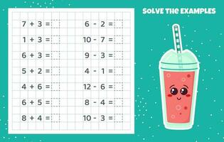 Solve the examples. Addition and subtraction. Mathematical puzzle game. Worksheet for school kids. Vector illustration. Cartoon educational game with cocktail for children.