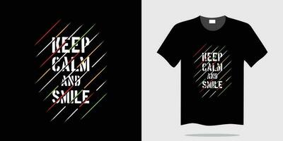 mantener calma y sonrisa tipografía camiseta diseño vector ilustración