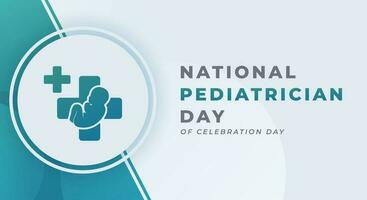 nacional pediatra día celebracion vector diseño ilustración para fondo, póster, bandera, publicidad, saludo tarjeta