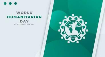 World Humanitarian Day Celebration Vector Design Illustration for Background, Poster, Banner, Advertising, Greeting Card
