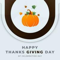 Happy Thanks Giving Day Celebration Vector Design Illustration for Background, Poster, Banner, Advertising, Greeting Card