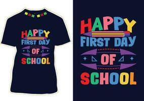 todos los días es el primer día de escuela diseño de camiseta vector