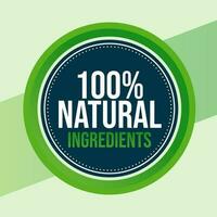 Pure natural ingredients green label vector