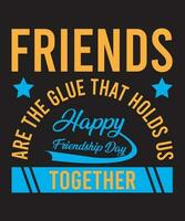 World Friendship day Typography Design, Happy Friendship day vector