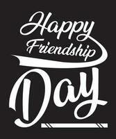 Happy Friendship Day Typography Design vector