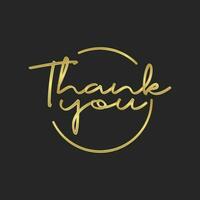 Thank you lettering type. Calligraphic design inside golden circle. vector