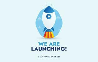 We are launching soon. Startup rocket launch with fire. New business announcement cover featuring a rocket launching with fire. We are coming. Join now to learn more. Banner for company launch. Vector