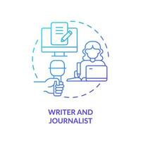 Writer and journalist blue gradient concept icon. Online blog. Internet media. Earn online. Freelance work. Content creation abstract idea thin line illustration. Isolated outline drawing vector