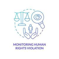 Monitoring human rights violation blue gradient concept icon. Social protection. Form of advocacy abstract idea thin line illustration. Isolated outline drawing vector