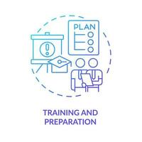 Training and preparation blue gradient concept icon. Employee education. Disaster recovery plan benefit abstract idea thin line illustration. Isolated outline drawing vector