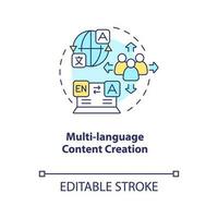 Multi-language content creation concept icon. Translated versions of pages. CMS abstract idea thin line illustration. Isolated outline drawing. Editable stroke vector