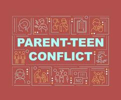 Parent teen conflict word concepts red banner. Family issues. Infographics with editable icons on color background. Isolated typography. Vector illustration with text