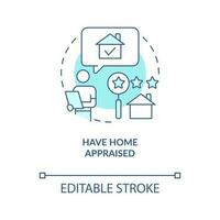 Home appraisal turquoise concept icon. House purchase. Property value evaluation abstract idea thin line illustration. Isolated outline drawing. Editable stroke vector