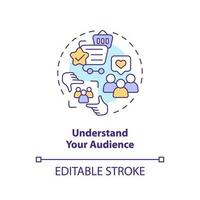 Understand your audience concept icon. Engaging content. Customer need. Connecting people. Build community abstract idea thin line illustration. Isolated outline drawing. Editable stroke vector