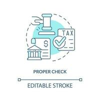 Proper check turquoise concept icon. Stage for successful acquisition abstract idea thin line illustration. Legislation. Isolated outline drawing. Editable stroke vector