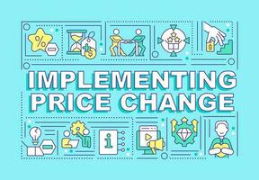 Implementing price change word concepts blue banner. Infographics with editable icons on color background. Isolated typography. Vector illustration with text