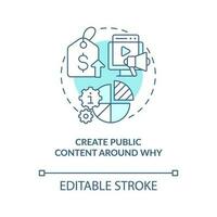 Create public content around why blue concept icon. Raise prices and retain customers abstract idea thin line illustration. Isolated outline drawing. Editable stroke vector
