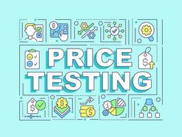 Price testing word concepts turquoise banner. Retail business. Infographics with editable icons on color background. Isolated typography. Vector illustration with text