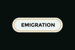 Emigration button web banner templates. Vector Illustration