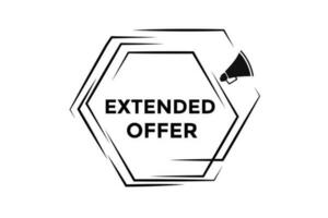 Extended offer button web banner templates. Vector Illustration