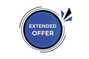 Extended offer button web banner templates. Vector Illustration