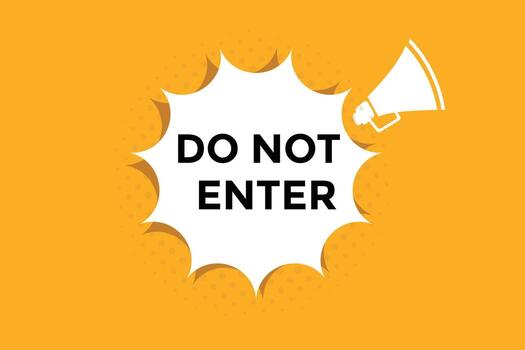 Do not enter button web banner templates. Vector Illustration