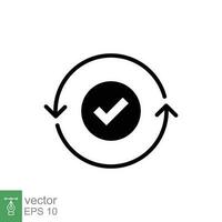 Checkmark like cash flow icon. Simple solid style. Easy payment, convenient, arrow cycle, automatic contact. Black silhouette, glyph symbol. Vector illustration isolated on white background. EPS 10.